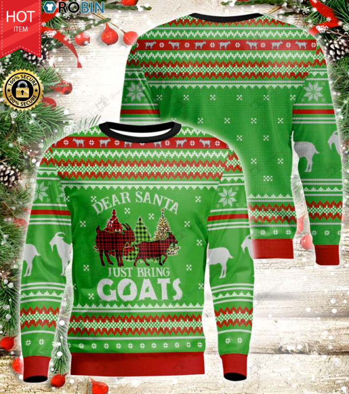 Dear Santa Just Bring Goats Wood Ugly Christmas Sweater