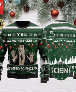 Y’All Motherfuckers Need Science Christmas Wool Sweater