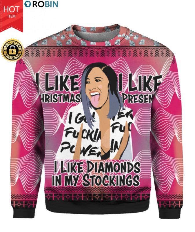 Cardi B I Like Christmas I Like Presents I Like Diamonds in my Stockings 3D Ugly Sweater Hoodie