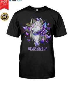 Horse Never Give Up Fibromyalgia Awareness T Shirt Horse Never Give Up Fibromyalgia Awareness T Shirt