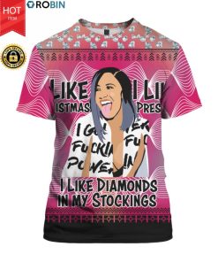 Cardi B I Like Christmas I Like Presents I Like Diamonds in my Stockings 3D Ugly Sweater Hoodie