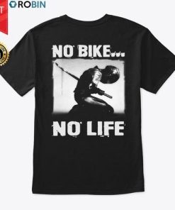 No Bike No Life Biker Samurai Suicide T Shirt