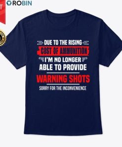 Not Able To Provide Warning Shots T Shirt