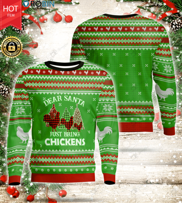 Dear Santa Just Bring Chickens Wood Ugly Christmas Sweater