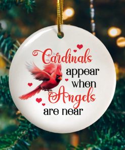 Cardinals Appear When Angels Are Near Decorative Christmas Ornament Decorative Ornament