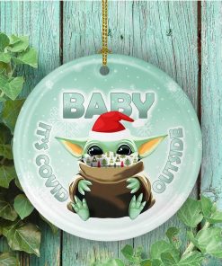 Funny Baby Its Covid Outside Decorative Christmas Ornament Funny Baby Its Covid Outside Decorative Christmas Ornament