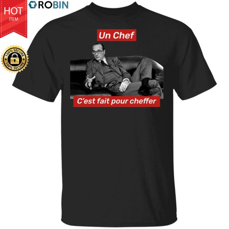 Jacques Chirac Un Chef C’est Fait Pour Cheffer