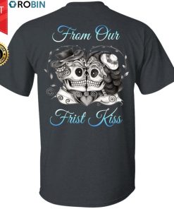 From Our Frist Kiss Shirt Couple T-Shirt