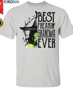 Best Freakin’ Grandma Ever Witch Halloween Gift Shirt