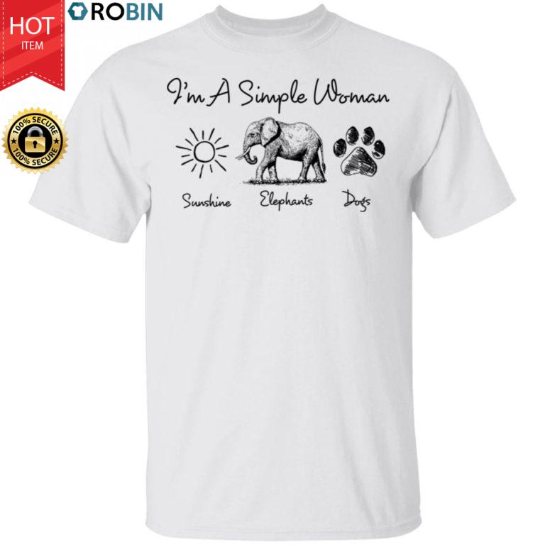 I’m A Simple Woman Sunshine Elephant Dog’s Paw Shirt