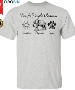 I’m A Simple Woman Sunshine Elephant Dog’s Paw Shirt