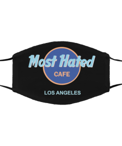 Most Hated Cafe Face Mask Most Hated Cafe Face Mask