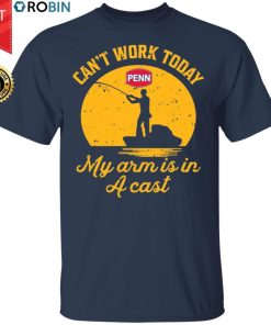 Fishing Penn Can’t Work Today My Arm Is In A Cast