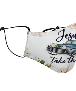 Jesus Take The Wheel Face Mask With PM2.5 Filter