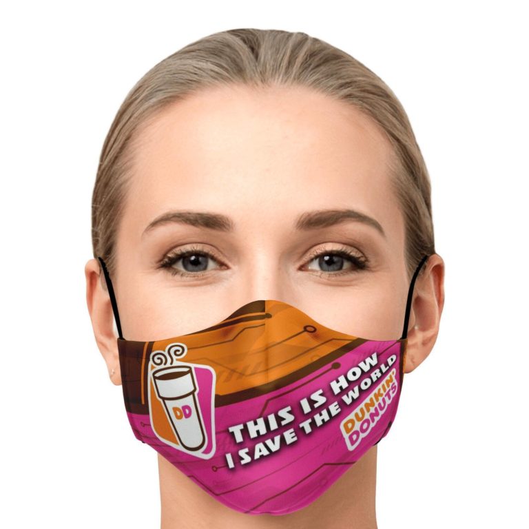 This Is How I Save The World Dunkin Donuts Face Mask With PM2.5 Filters