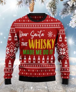 Dear Santa The Whisky Made Me Do It Christmas Wool Sweater