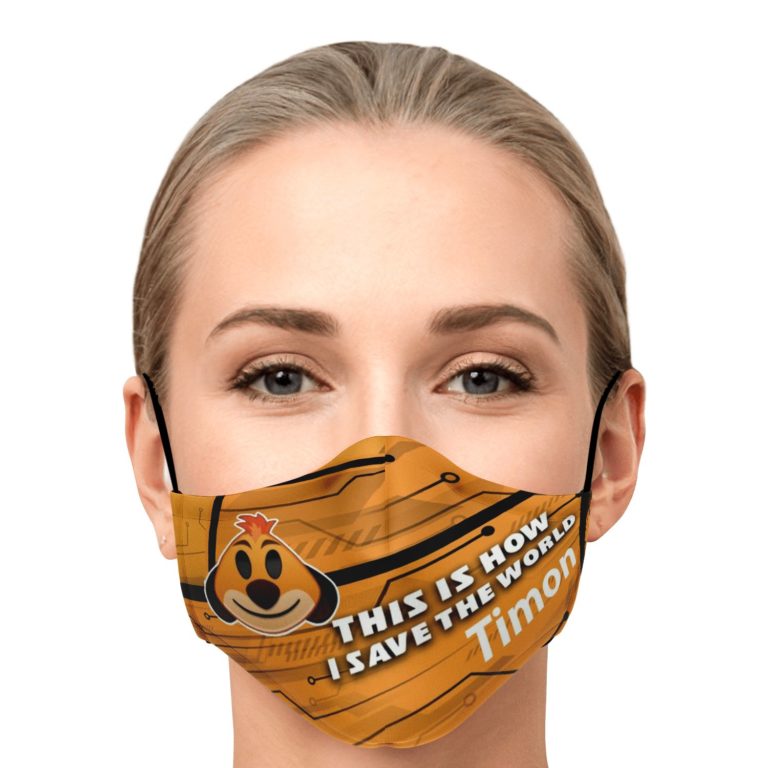 This Is How I Save The World Timon Disney Face Mask With PM2.5 Filters
