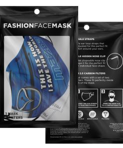 This Is How I Save The World Mazda Face Mask With PM2.5 Filters