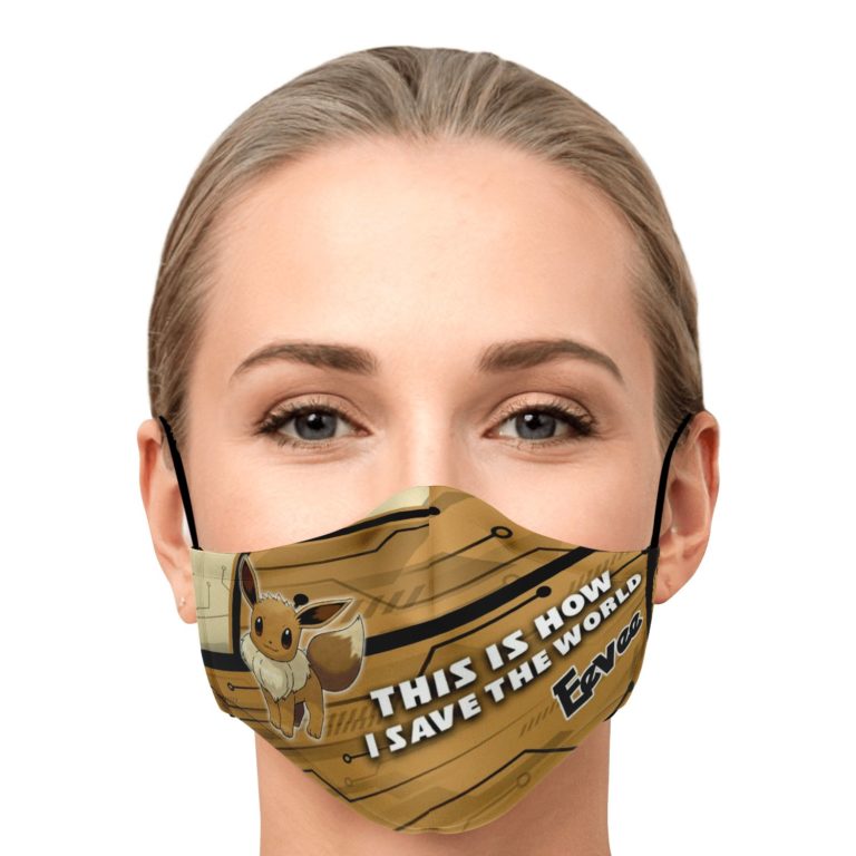 This Is How I Save The World Eevee Pokemon Face Mask With PM2.5 Filters