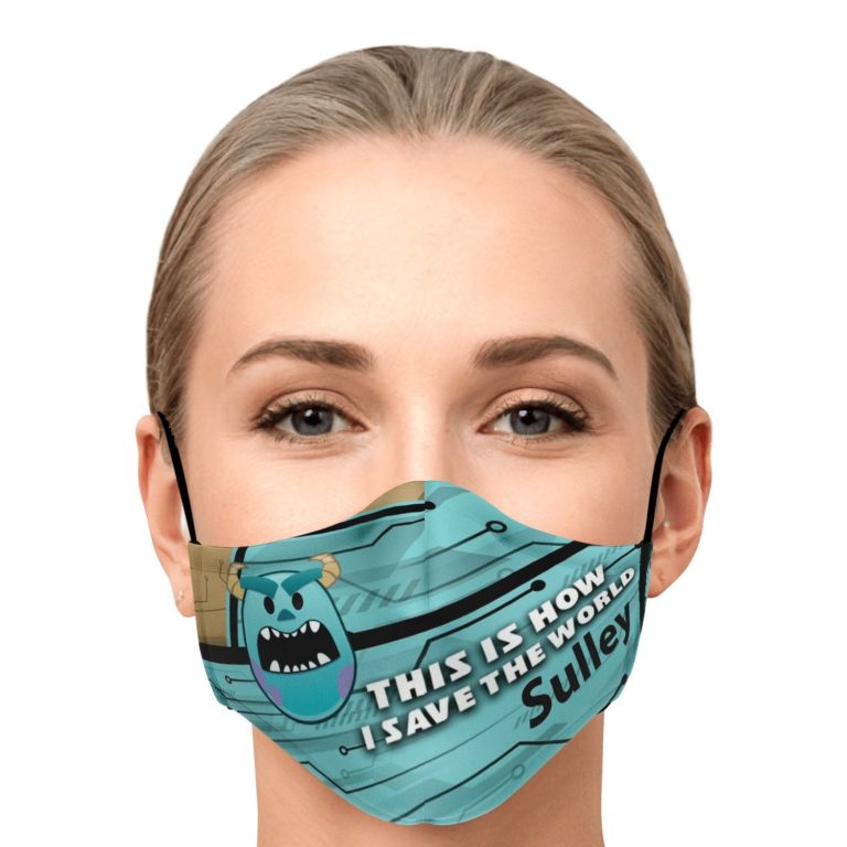 This Is How I Save The World Sulley Disney Face Mask With PM2.5 Filters