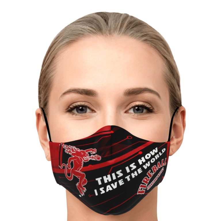 This Is How I Save The World Fireball Whiskey Face Mask With PM2.5 Filters