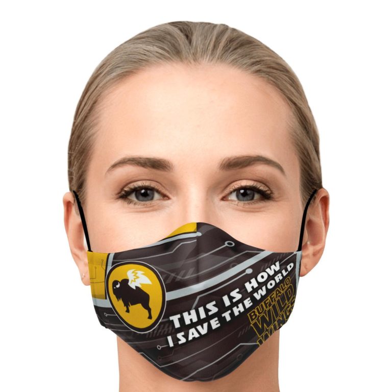 This Is How I Save The World Buffalo Wild Wings Face Mask With PM2.5 Filters