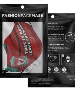 This Is How I Save The World Liverpool Face Mask With PM2.5 Filters This Is How I Save The World Liverpool Face Mask With PM2.5 Filters