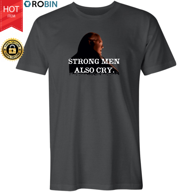 Jeffrey Lebowski – Strong Men Also Cry T Shirt and Hoodie