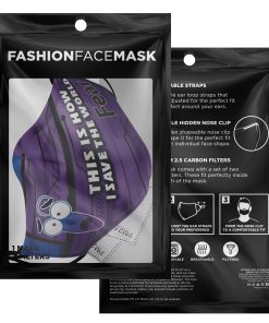 This Is How I Save The World Fear Disney Face Mask With PM2.5 Filters