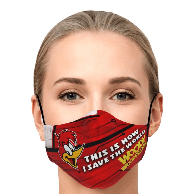 This Is How I Save The World Woody Woodpecker Face Mask With PM2.5 Filters