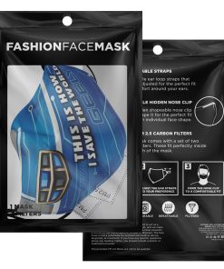 This Is How I Save The World Geely Face Mask With PM2.5 Filters