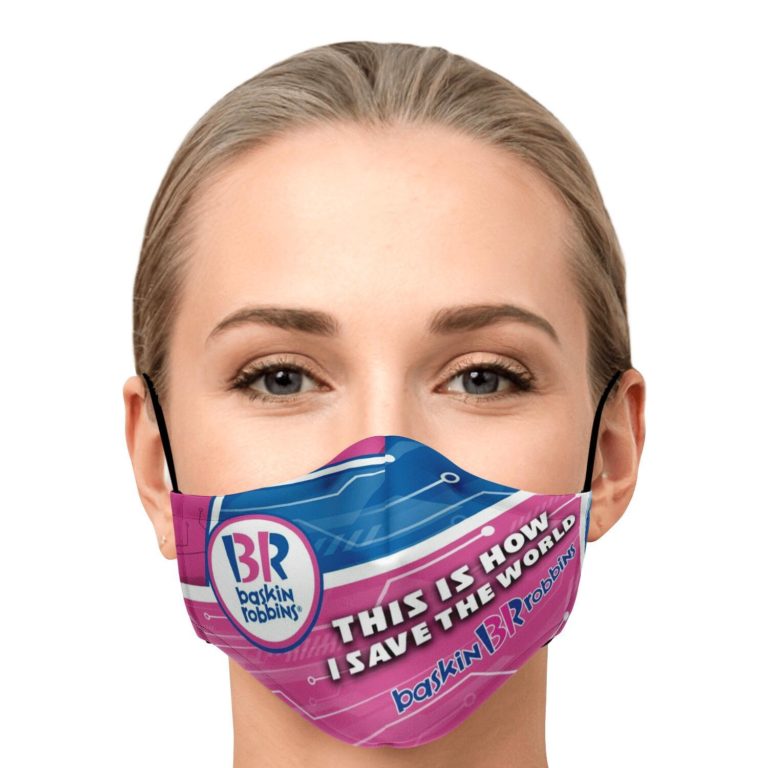This Is How I Save The World Baskin Robbins Face Mask With PM2.5 Filters