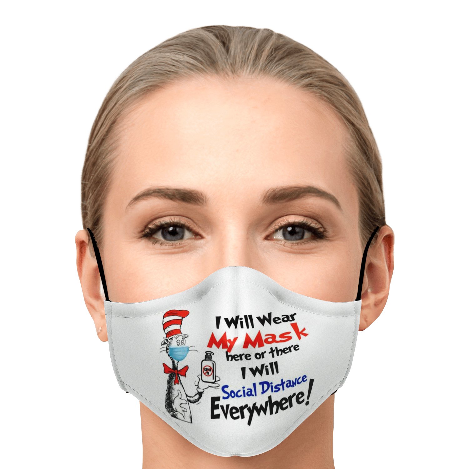 I Will Wear My Mask Here Or There Covid19 Dr Seuss Face Mask With PM2
