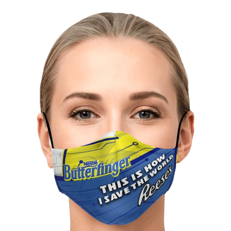 This Is How I Save The World Butterfinger Face Mask With PM2.5 Filters