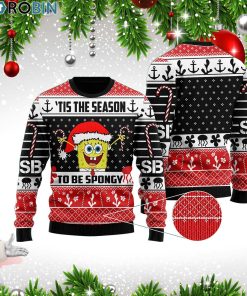 Tis The Season To Be Spongy Christmas Woolen Sweater