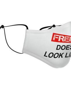Freedom Does Not Look Like This Face Mask With PM2.5 Filter Freedom Does Not Look Like This Face Mask With PM2.5 Filter