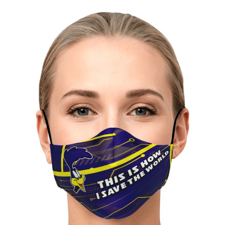 This Is How I Save The World Road Runner Face Mask With PM2.5 Filters