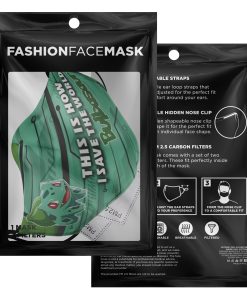 This Is How I Save The World Fushigidane Pokemon Face Mask With PM2.5 Filters This Is How I Save The World Fushigidane Pokemon Face Mask With PM2.5 Filters