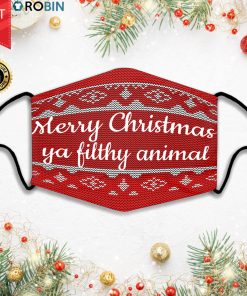 Merry Christmas Ya Filthy Animal Home Ugly Face Mask + PM2.5 Filter