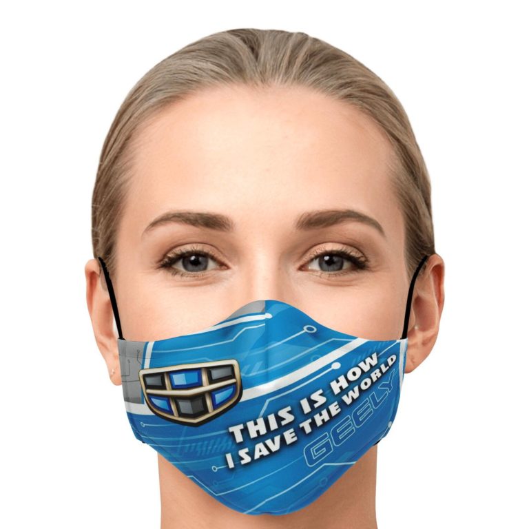 This Is How I Save The World Geely Face Mask With PM2.5 Filters