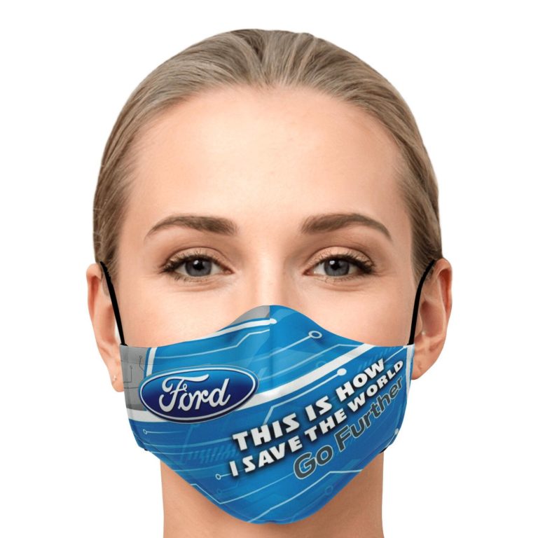 This Is How I Save The World Ford Face Mask With PM2.5 Filters