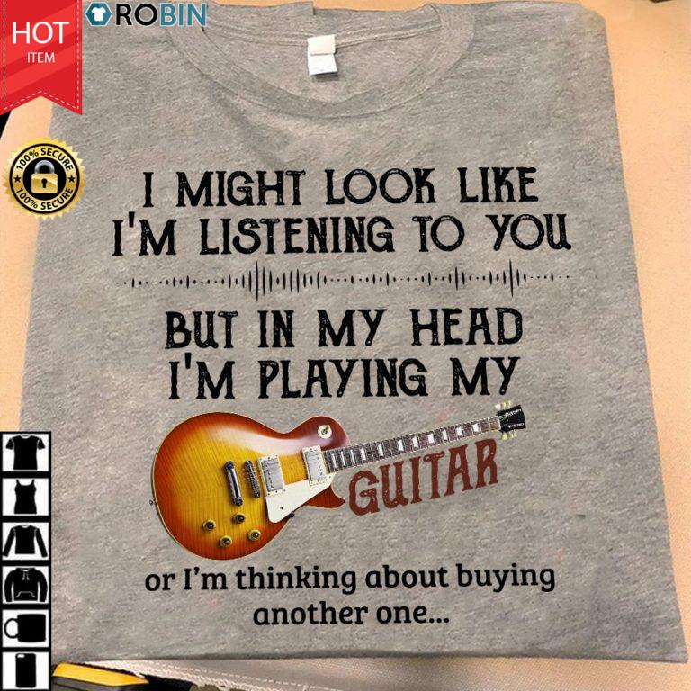 In My Head I’m Playing My Guitar T Shirt