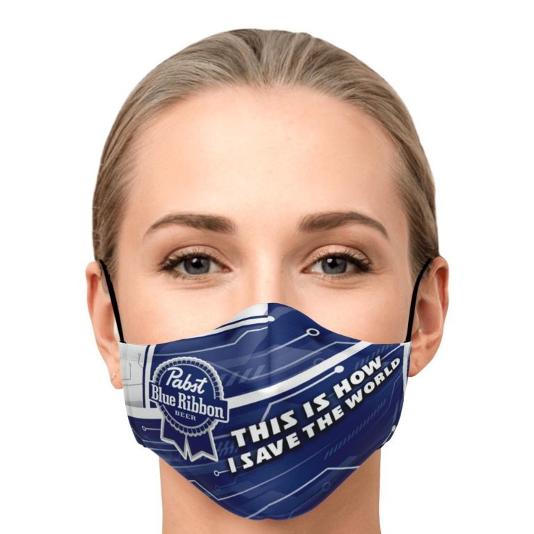 This Is How I Save The World Pabst Blue Ribbon Face Mask With PM2.5 Filters