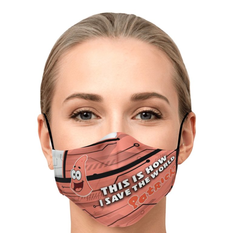 This Is How I Save The World Patrick Star Face Mask With PM2.5 Filters
