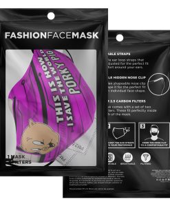 This Is How I Save The World Porky Pig Face Mask With PM2.5 Filters