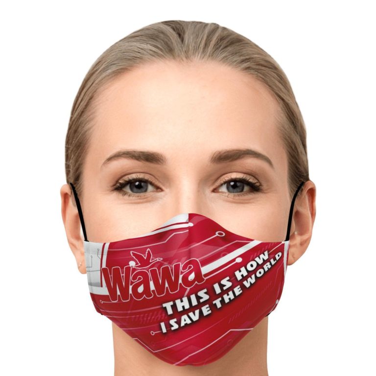 This Is How I Save The World Wawa Face Mask With PM2.5 Filters