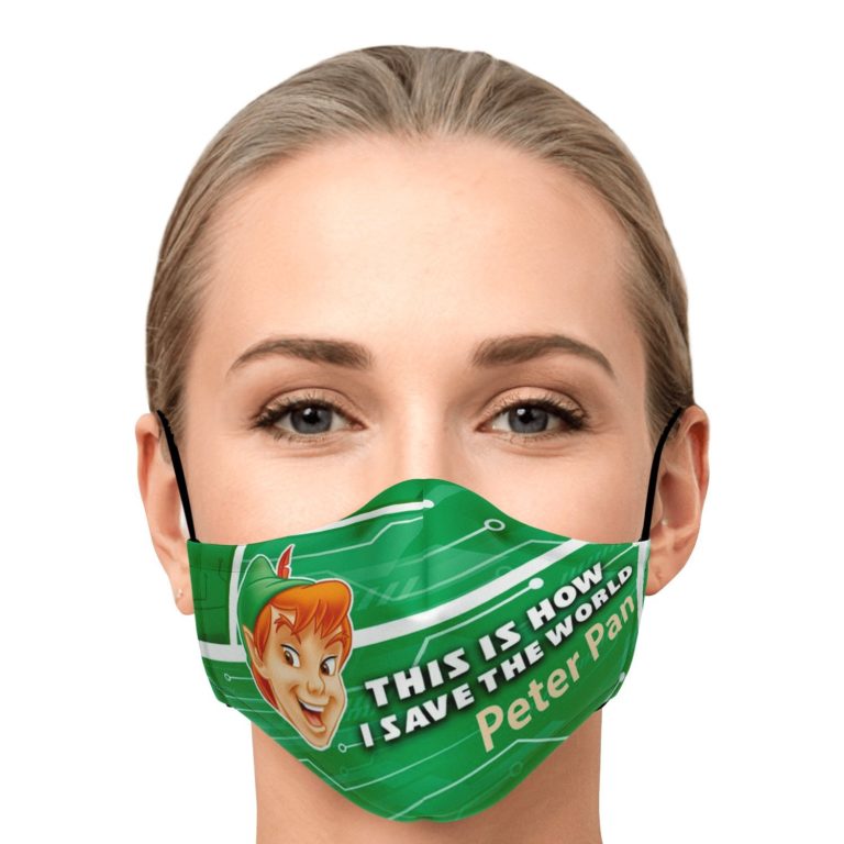 This Is How I Save The World Peter Pan Disney Face Mask With PM2.5 Filters