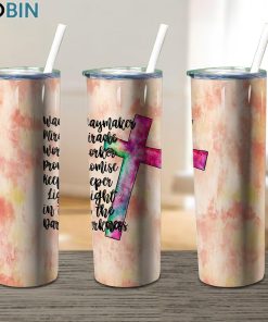 Waymaker Miracle Worker Promise Keeper 17oz Tumbler