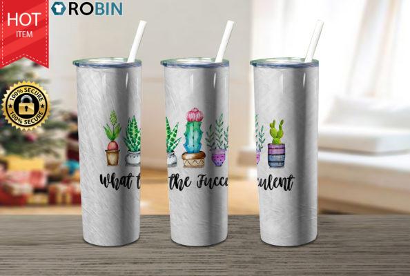 What The Fucculent Cactus Succulent 17oz Tumbler