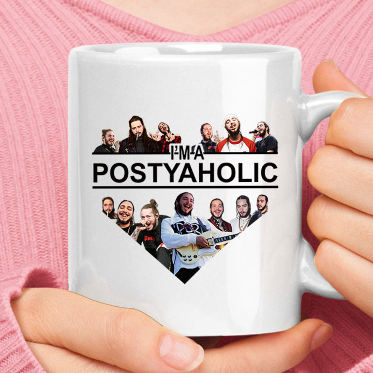 I'm A Postyaholic I Love Post Malone Mug